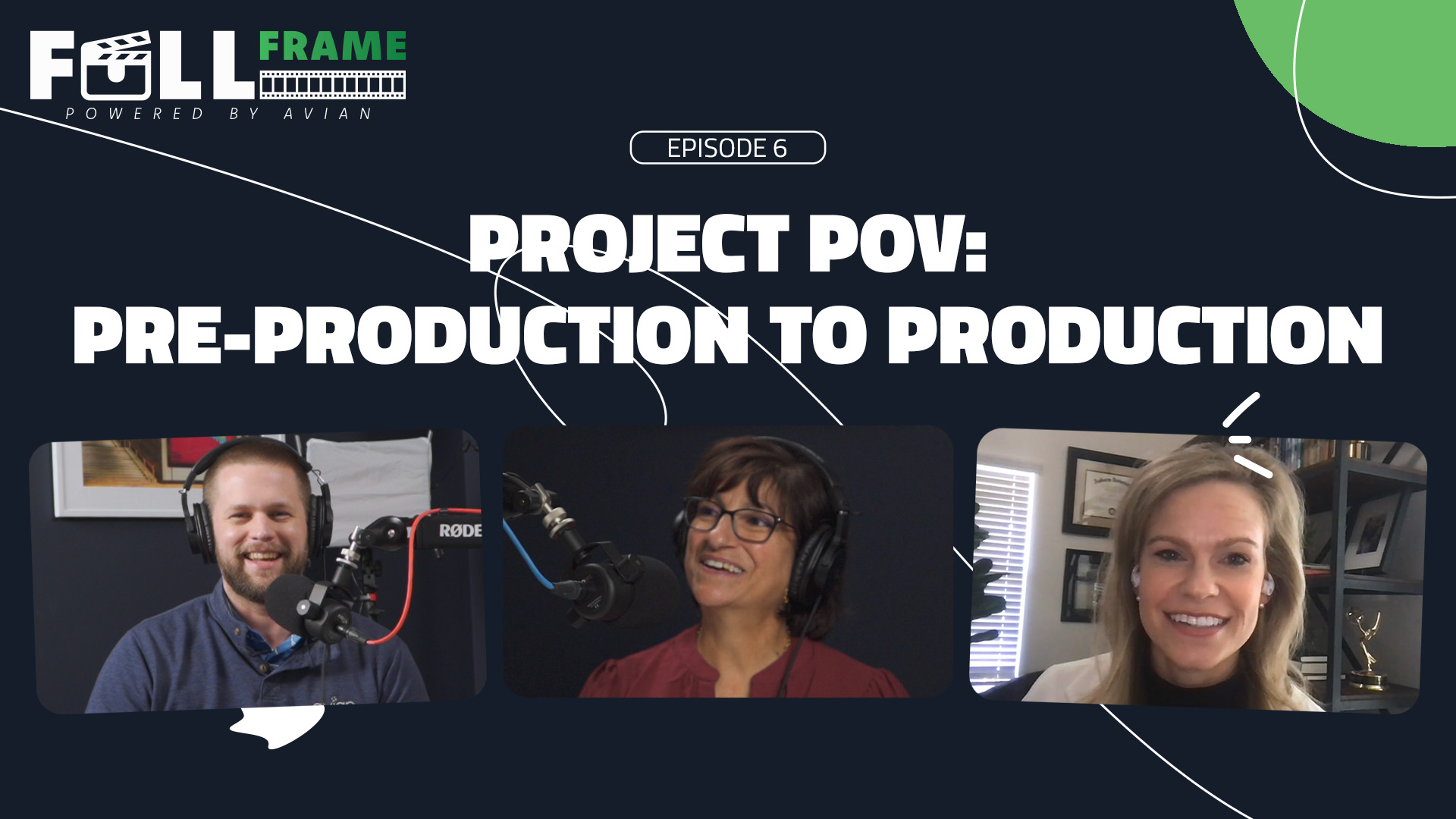 Project POV: pre-production to production