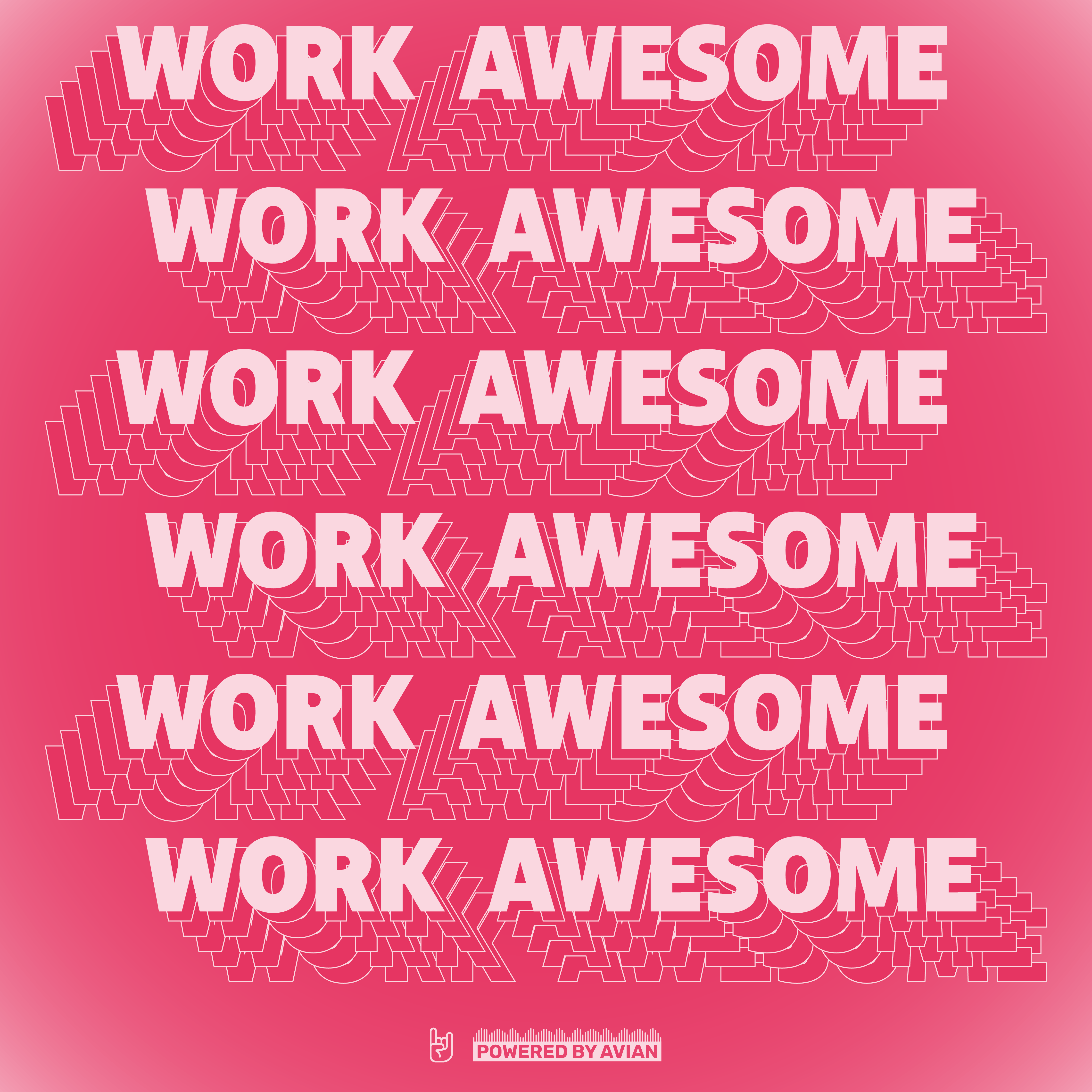 Work Awesome